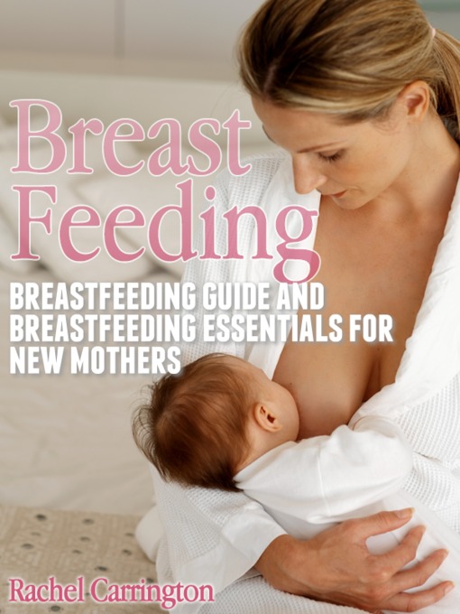 Title details for Breast Feeding by Rachel Carrington - Available